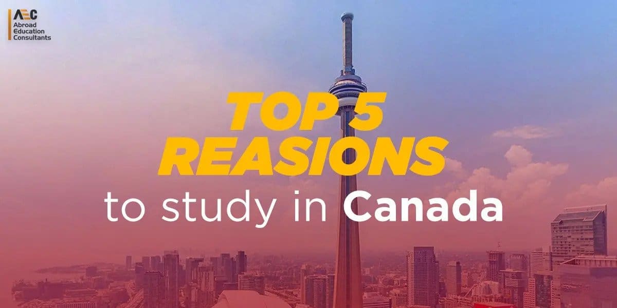 top-5-reasons-to-study-in-canada-aec