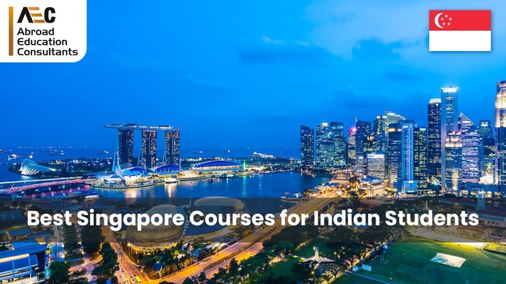 Best Courses in Singapore for Indian Students