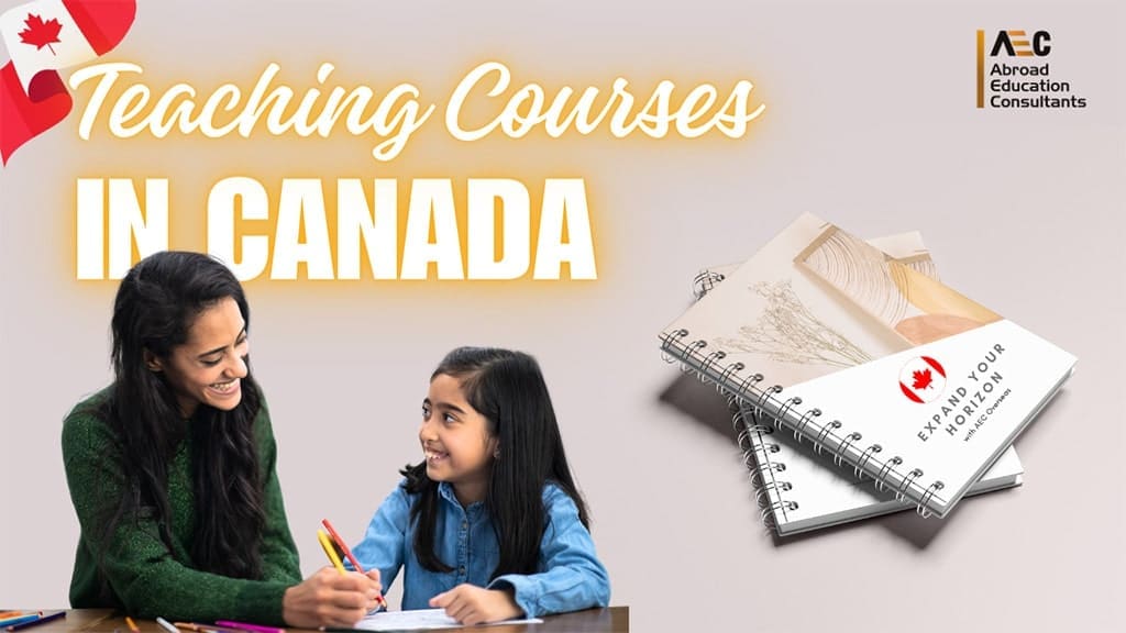 Teaching courses in Canada for Indian students