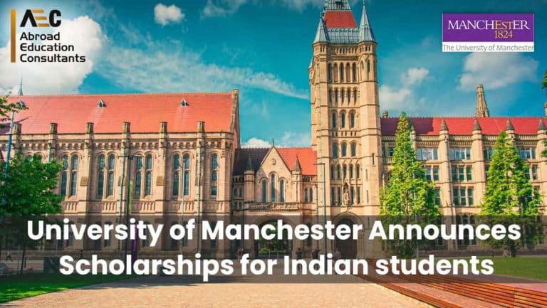 University of Manchester Anounces Scholarships for Indian students AEC Overseas News