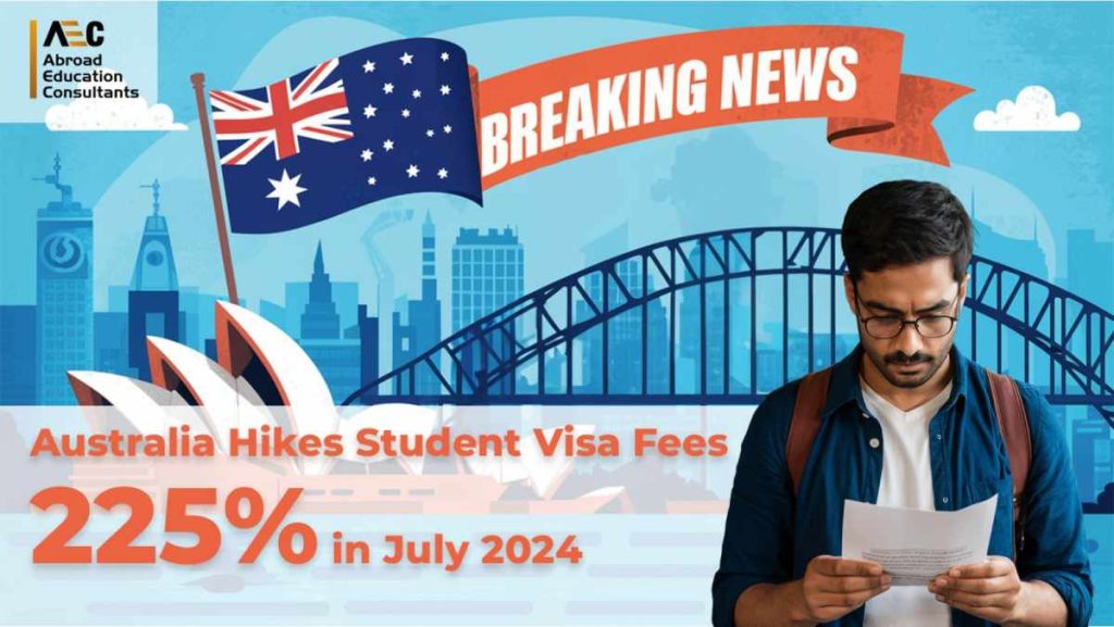 Australia Increases Student Visa Fees by 225 Effective July 2024