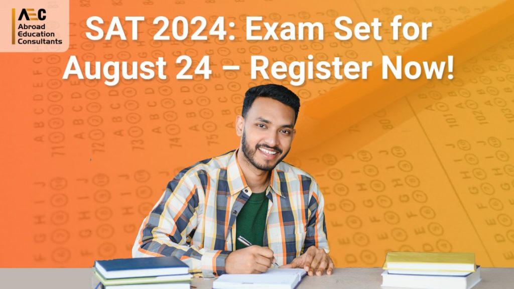 SAT 2024: Exam Set for August 24