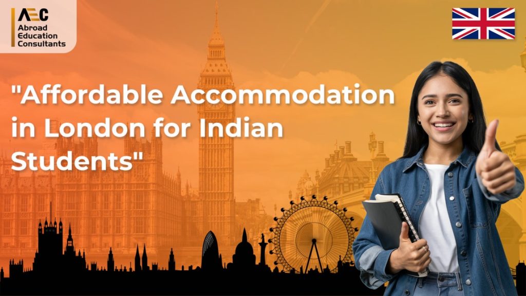 Affordable Accommodation in London for Indian Students