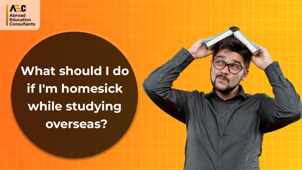 What should I do if I'm homesick while studying overseas