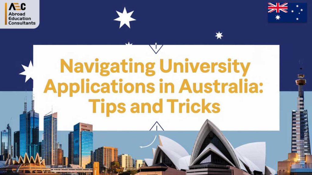 Mastering Australian University Applications: Your Ultimate Guide