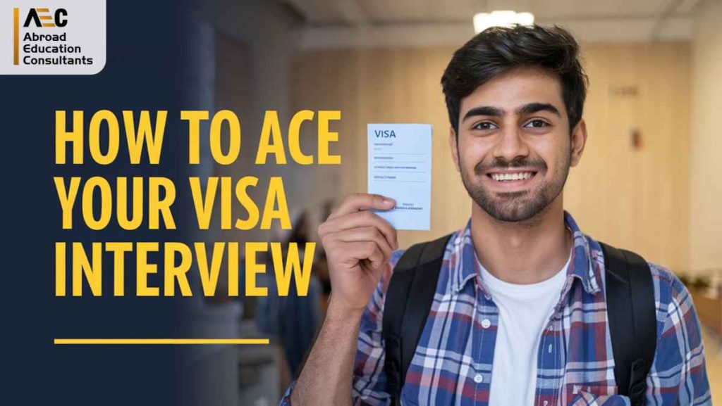 How to Ace Your Visa Interview